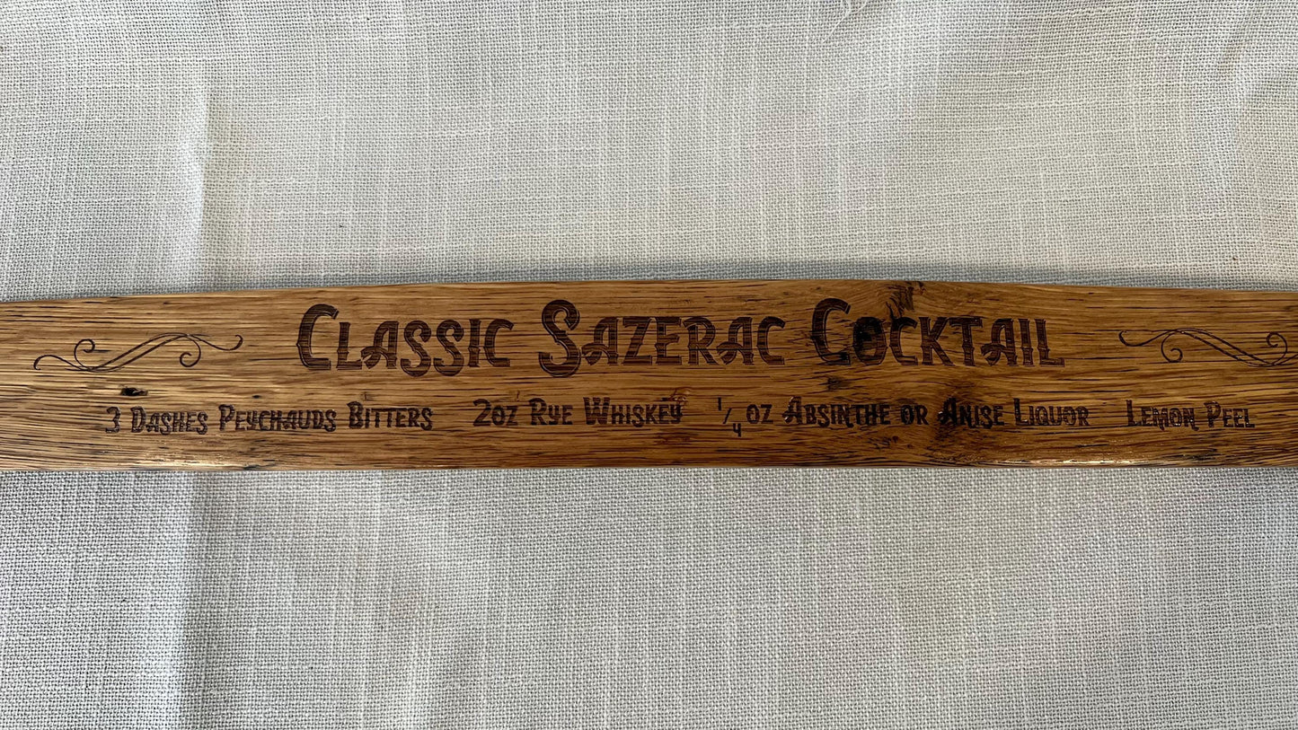 Decorative Barrel Stave with Cocktail Recipe / Sazerac, Old Fashioned, Improved Whiskey Cocktail