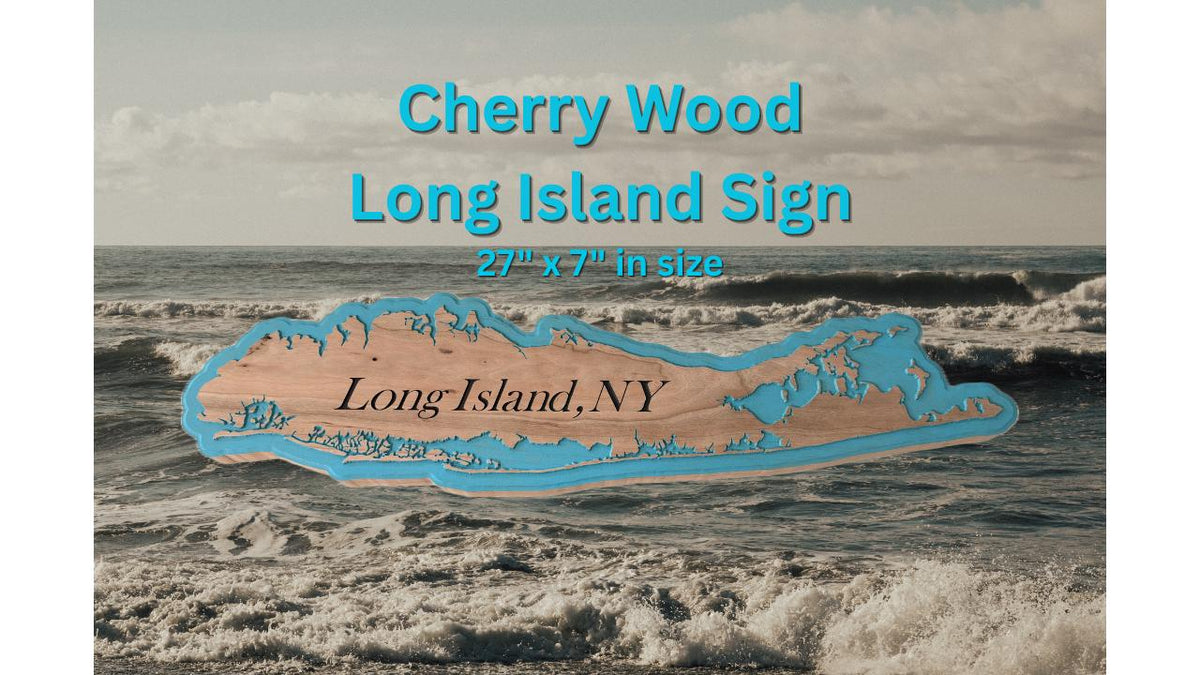 Cherry Wood Long Island, NY sign, natural cherry, aqua color